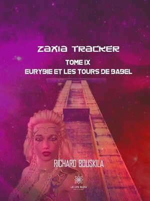 cover image of Zaxia Tracker--Tome IX
